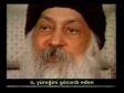 OSHO - &quot;Neden bu kadar duyarl&#305; oldum?&quot;